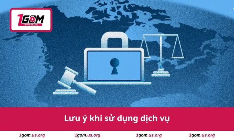 Lưu ý khi sử dụng dịch vụ